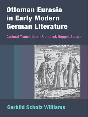 cover image of Ottoman Eurasia in Early Modern German Literature